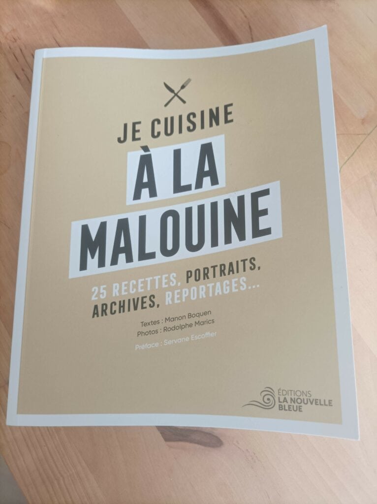 Livre "je cuisine à la malouine" disponible dans toutes les librairies